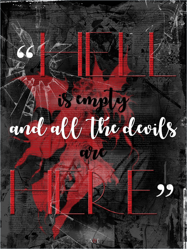 ANGELandDEVIL.co.uk; Favourite Quotes; Hell Is Empty