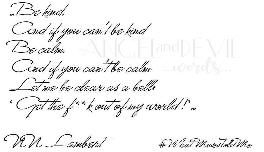 NN Lambert; What Muses Told Me; Be Kind