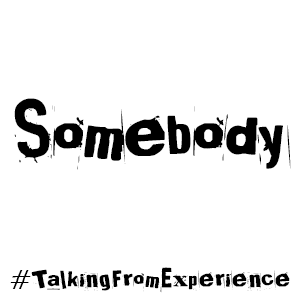 Somebody